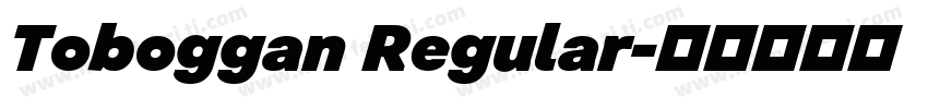 Toboggan Regular字体转换